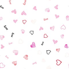 Light Pink, Yellow vector seamless template with text LOVE YOU, hearts. Colorful gradient phrase LOVE YOU, hearts in abstract style. Pattern for design of fabric, wallpapers.