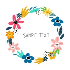 floral circle frame from stylized caricature flowers, leaves, decor elements. vector template. hand drawing. design for invitation, greeting cards, posters, prints, cover