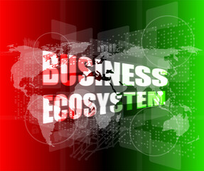 business ecosystem words on business digital touch screen