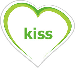 Text Kiss. Love concept
