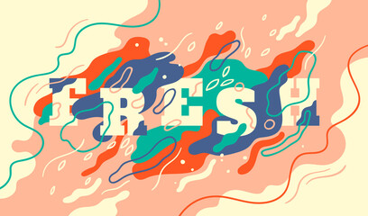 Abstract style banner design with typography and various colorful hand drawn fluid shapes. Vector illustration.