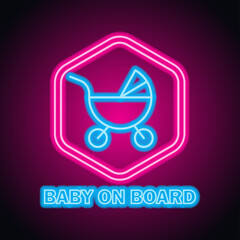 	
baby on board with neon light effect. vector illustration	
