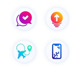 Approved, Swipe up and Airplane icons simple set. Button with halftone dots. Smartphone broken sign. Chat message, Scrolling page, Plane. Phone crash. Technology set. Vector