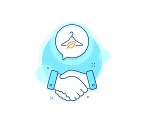 Eco tested sign. Handshake deal complex icon. Slow fashion line icon. Fair trade symbol. Agreement shaking hands banner. Slow fashion sign. Vector