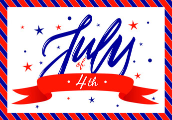 4th of july text, hand lettering, poster, modern calligraphy. Independence day	

