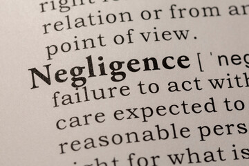 definition of negligence - obrazy, fototapety, plakaty