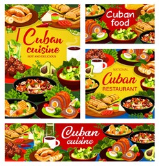 Cuban cuisine food vector banner set. Cuban restaurant meals, cupcake dessert, drinks. Ajiaco stew with vegetables, sandwiches, beans and rise, avocado salad, fried banana, meatloaf, mojito and coffee