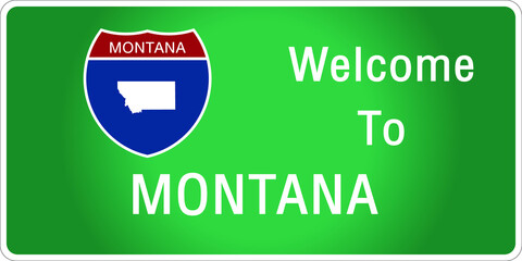 Roadway sign Welcome to Signage on the highway in american style Providing montana state information and maps On the green background of the sign vector art image illustration 