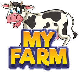 Font design for word my farm with cute cow