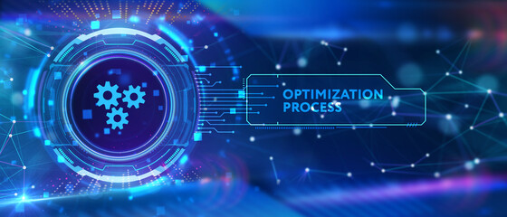 Optimization Software Technology Process System Business concept. Business, Technology, Internet and network concept.