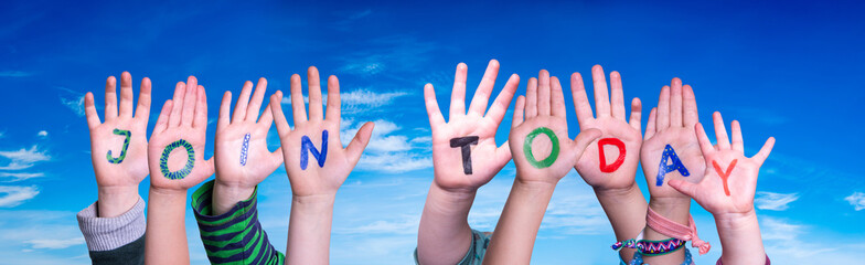 Children Hands Building Colorful English Word Join Today. Blue Sky As Background
