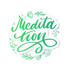 Vector illustration of My Therapy is meditation. Lettering poster for yoga studio and meditation class. Fun letters for greeting and invitation card, t-shirt print design.