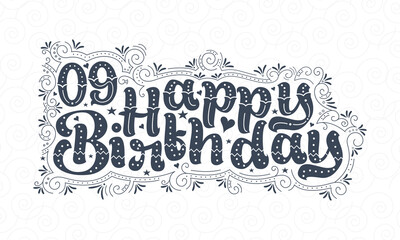 9th Happy Birthday lettering, 9 years Birthday beautiful typography design with dots, lines, and leaves.