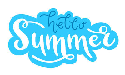 Hello summer handwritten seasonal lettering sticker. Vector calligraphy phrase isolated on blue background. Typography design for card, poster, web banner, invitation, print.