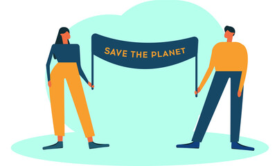 A man and a woman are holding a poster Save the planet. flat vector illustration. activists campaigning to protect the earth. Green Ecology concept. Vector illustration