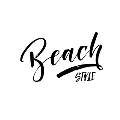 Beach style card. Modern vector brush calligraphy. Ink illustration with hand-drawn lettering. 