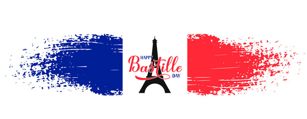 Happy Bastille Day Calligraphy lettering with grunge tricolor flag of France and Eiffel tower. French national holiday celebration. Vector template for typography poster, banner, greeting card, flyer