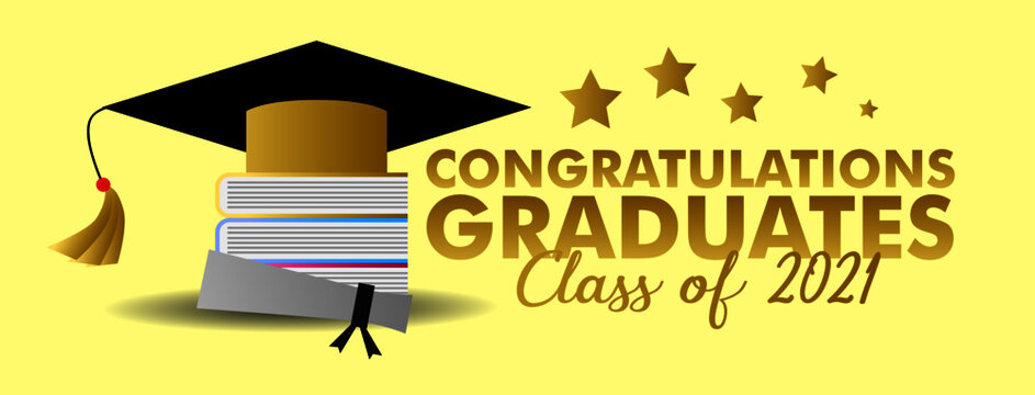 congratulations graduates class of 2021, graphics elements for t-shirts, and the idea for the sign, badge or greeting card and background photo booth