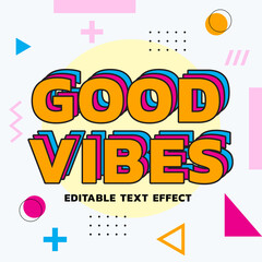 good vibes vector editable text effect