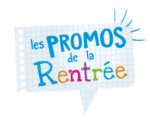 Rentrés scolaire, bulle en papier, les promos de la rentrée !