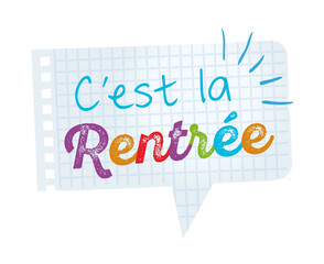 Rentrée scolaire, bulle en papier, c'est la rentrée !