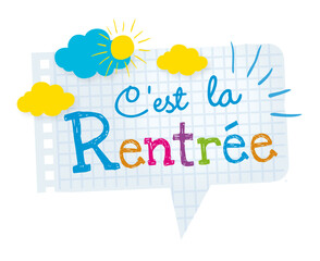 Rentrée scolaire, bulle en papier, c'est la rentrée !