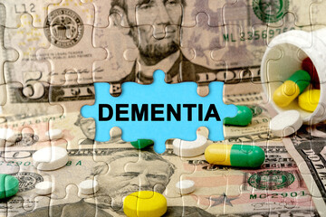Double exposure. Puzzles depicting pills and dollars with the inscription -DEMENTIA
