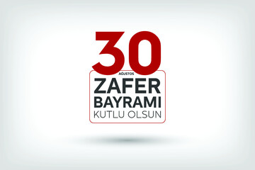 August 30 Victory Day Celebration Banner Design, Happy Victory Day, Republic of Turkey