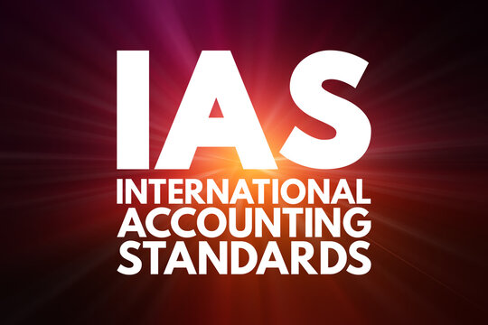 IAS - International Accounting Standards acronym, business concept background