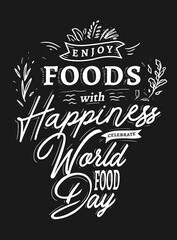 enjoy food with happiness quote for world food day