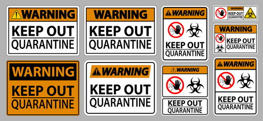 Warning Keep Out Quarantine Sign Isolate On White Background,Vector Illustration EPS.10