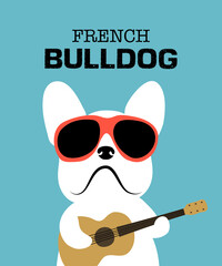 French bulldog wearing red sunglasses and playing guitar. French dog loves Pop rock music. Hand drawing vector illustration art on blue background.