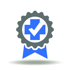 Award or stamp with medical cross check mark icon vector. Health Quality Standard Assurance Logo.