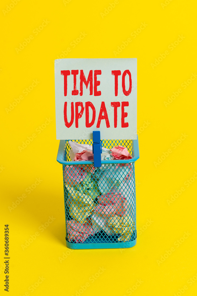 Wall mural conceptual hand writing showing time to update. concept meaning system software update for enhanceme