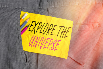 Word writing text Explore The Universe. Business photo showcasing Space and Scientific discovery of...