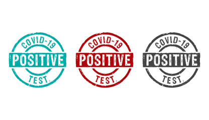 Covid-19 coronavirus test positive stamp and stamping