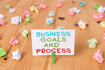 Conceptual hand writing showing Business Goals And Process. Concept meaning company planning and...