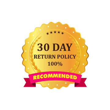 Gold premium 30 Day Return Policy golden label. Gold shiny emblem. Stock vector illustration on white isolated background.