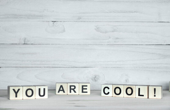 Naklejki You are cool. Letters and words on wooden cubes.