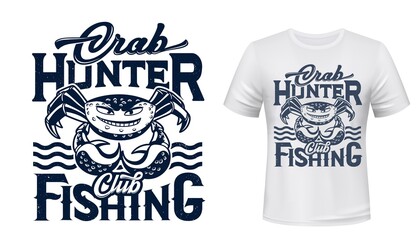 Crab mascot t-shirt print vector mockup. Emblem with smiling crab character, water waves and grungy typography. Fishing sport and hobby club, fisher tshirt, apparel custom design print template
