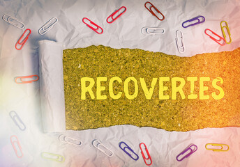 Conceptual hand writing showing Recoveries. Concept meaning process of regaining possession or...