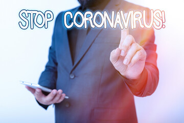 Handwriting text Stop Coronavirus. Conceptual photo Disease awareness campaign fighting to lessen...