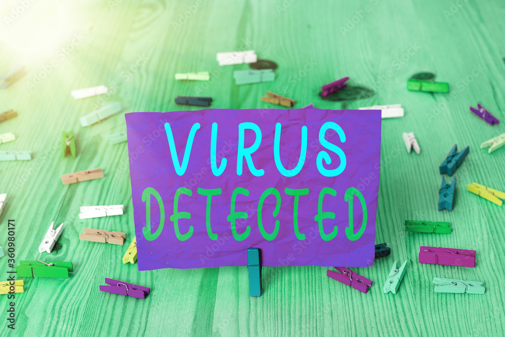 Poster handwriting text writing virus detected. conceptual photo a computer program used to prevent and rem