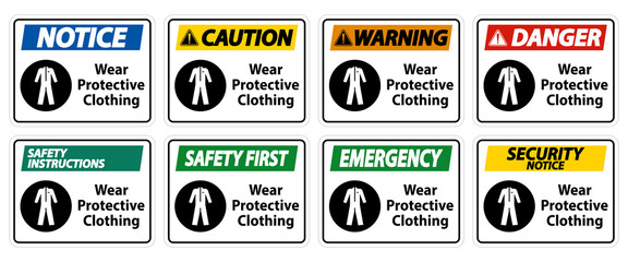 Wear protective clothing sign on white background