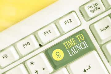 Text sign showing Time To Launch. Business photo showcasing Business StartUp, planning and...