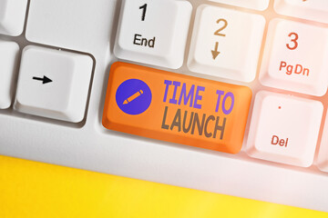 Word writing text Time To Launch. Business photo showcasing Business StartUp, planning and...
