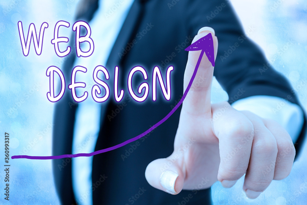Fototapete Writing note showing Web Design. Business concept for website creation which includes layout, content, and graphics Digital arrowhead curve denoting growth development concept