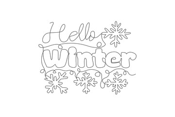 Single continuous line drawing of cute and fabulous typography quote - Hello Winter. Calligraphic design for print, greeting card, banner, poster. One line draw graphic design vector illustration