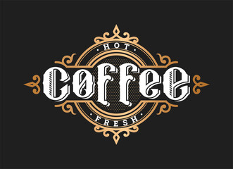 Hot coffee, vintage style Logo, emblem on a dark background. Vector illustration.