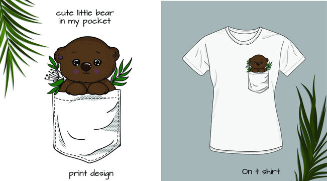 Bears`s Baby In T Shirt Pocket. Funny Animals In My Pocket Design	
